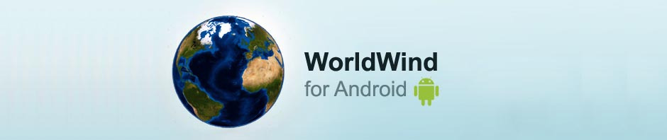 WorldWind for Android